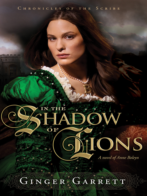Title details for In the Shadow of Lions by Ginger Garrett - Available